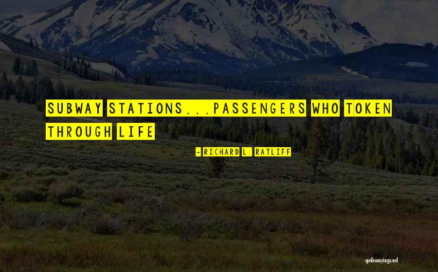 Kezet Mos Quotes By Richard L. Ratliff Kezet Mos Quotes By Richard L. Ratliff