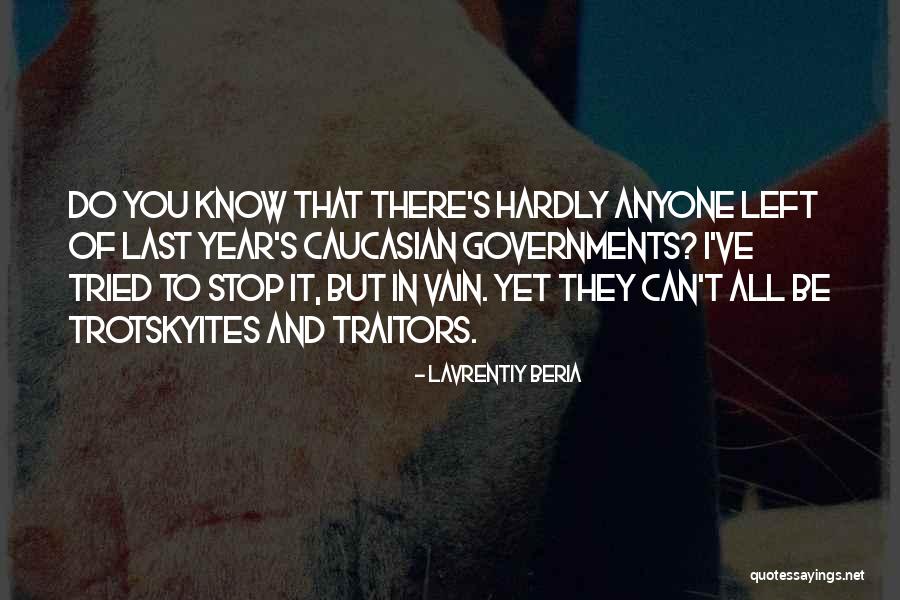 Kezi Eugene Quotes By Lavrentiy Beria Kezi Eugene Quotes By Lavrentiy Beria