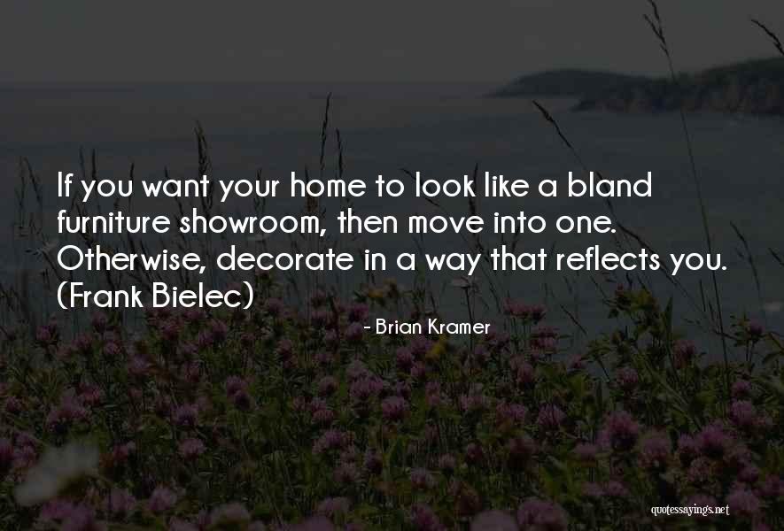 Kfan Common Man Quotes By Brian Kramer Kfan Common Man Quotes By Brian Kramer
