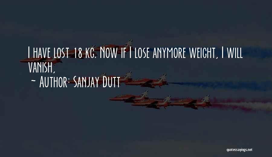 Kg Quotes By Sanjay Dutt