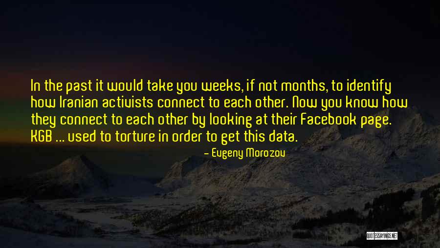 Kgb Best Quotes By Evgeny Morozov Kgb Best Quotes By Evgeny Morozov