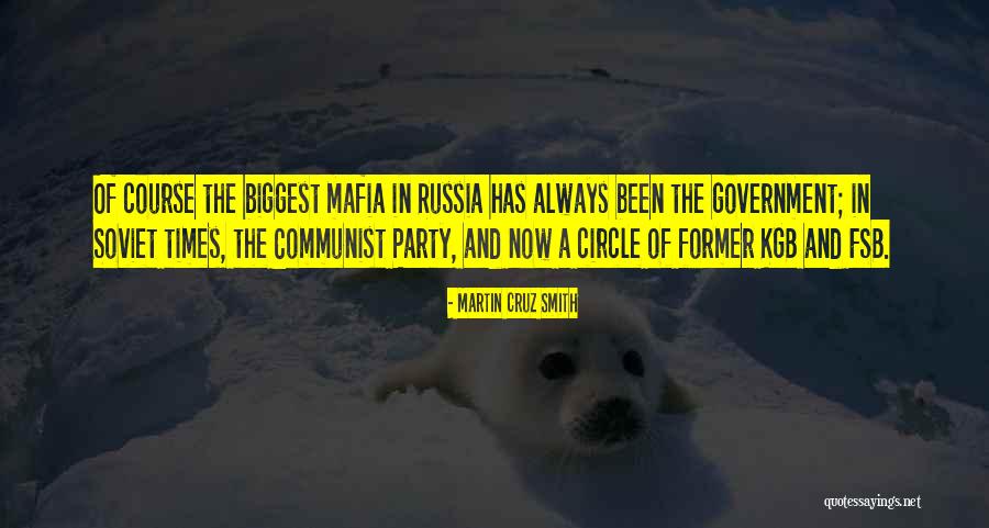Kgb Best Quotes By Martin Cruz Smith Kgb Best Quotes By Martin Cruz Smith