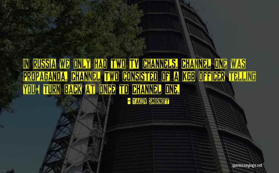 Kgb Russia Quotes By Yakov Smirnoff Kgb Russia Quotes By Yakov Smirnoff