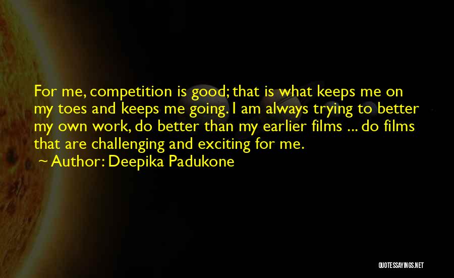 Kh Demyx Quotes By Deepika Padukone