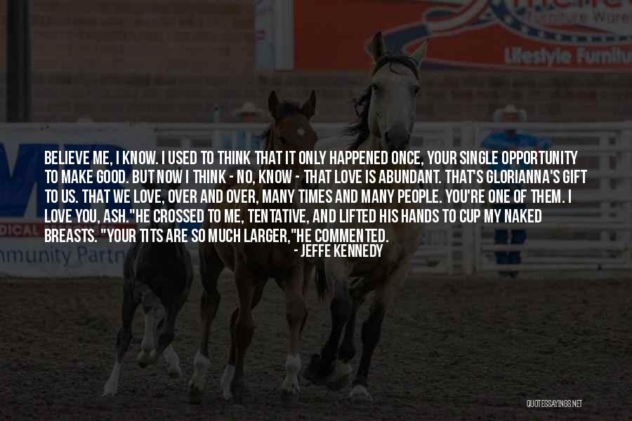 Khachamach Promsaka Quotes By Jeffe Kennedy Khachamach Promsaka Quotes By Jeffe Kennedy