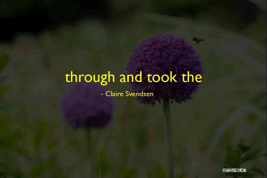 Khadeen Carrington Quotes By Claire Svendsen Khadeen Carrington Quotes By Claire Svendsen
