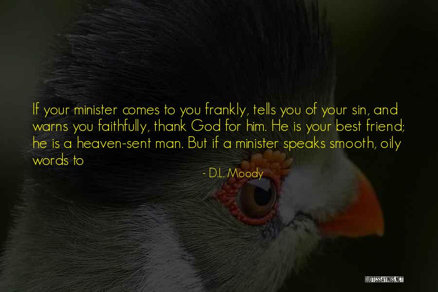 Khader Adnan Quotes By D.L. Moody Khader Adnan Quotes By D.L. Moody