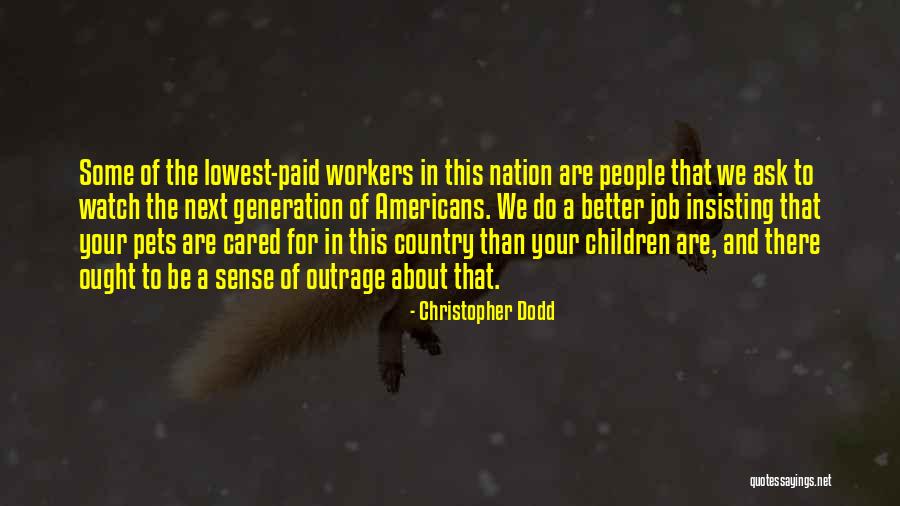 Khader Basha Quotes By Christopher Dodd Khader Basha Quotes By Christopher Dodd