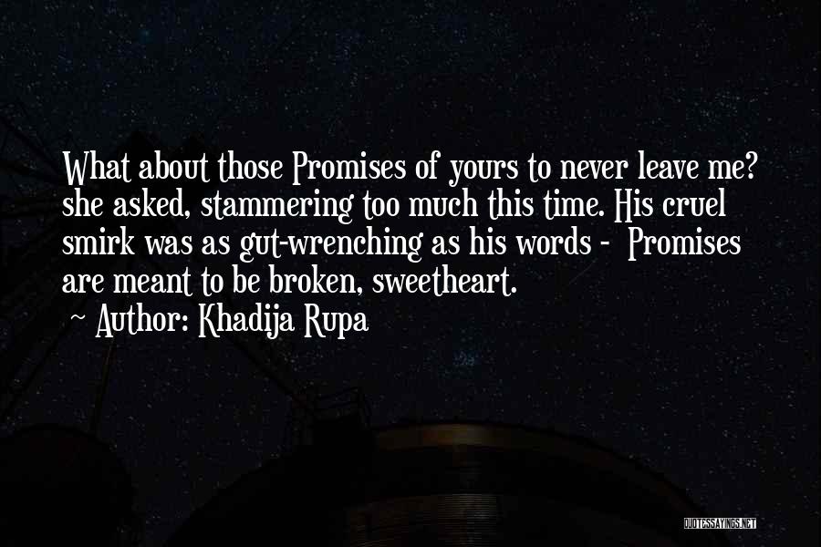 Khadija Rupa Quotes 1290922