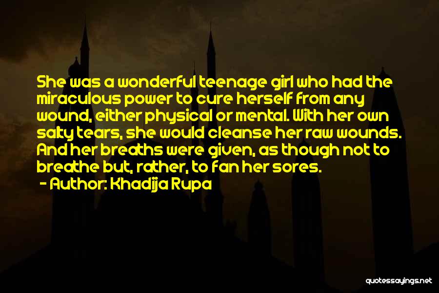 Khadija Rupa Quotes 147053