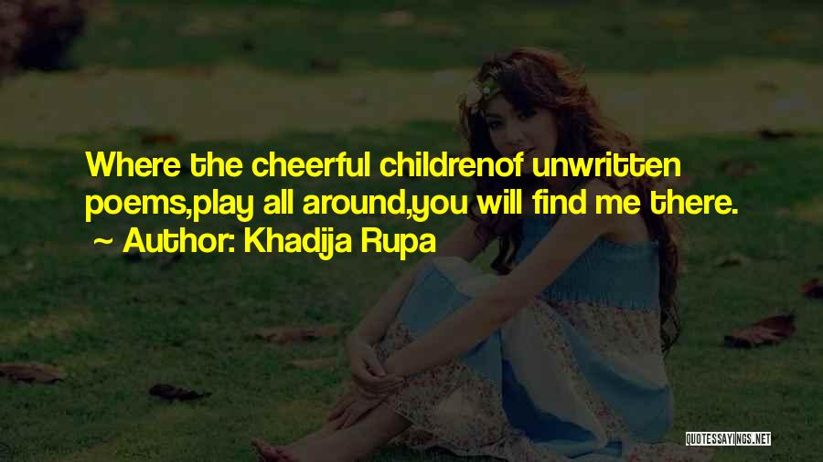 Khadija Rupa Quotes 1975347