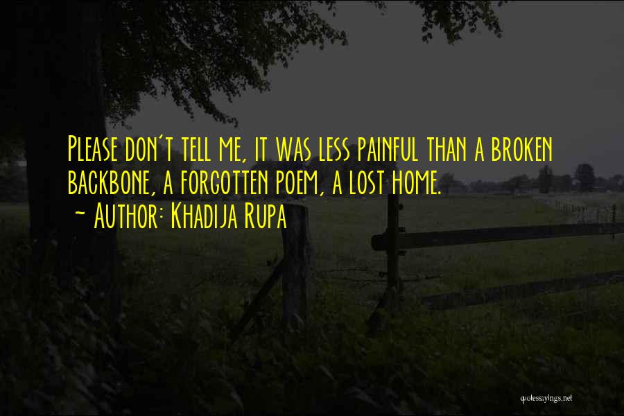 Khadija Rupa Quotes 264675