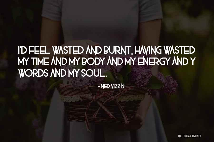 Khadijatou Doyneh Quotes By Ned Vizzini Khadijatou Doyneh Quotes By Ned Vizzini