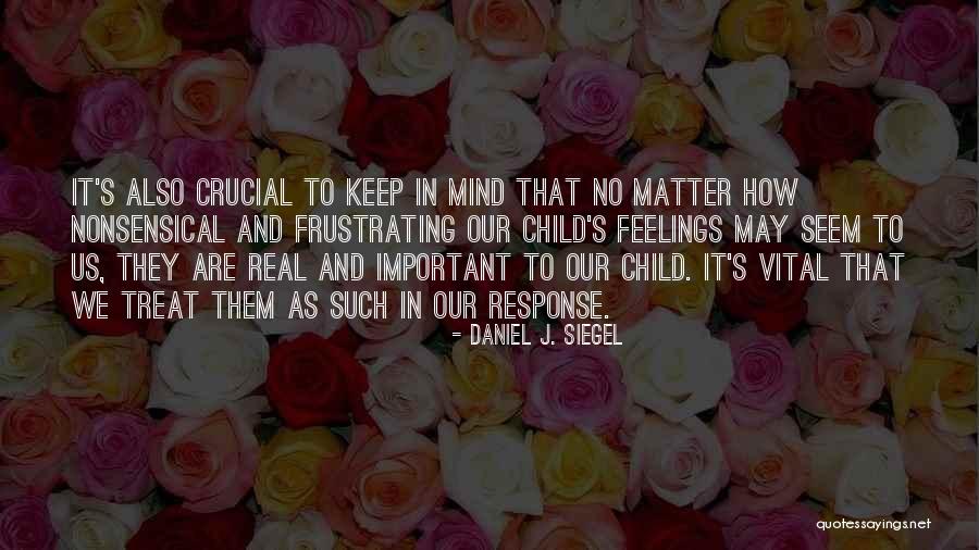 Khadir Quotes By Daniel J. Siegel Khadir Quotes By Daniel J. Siegel