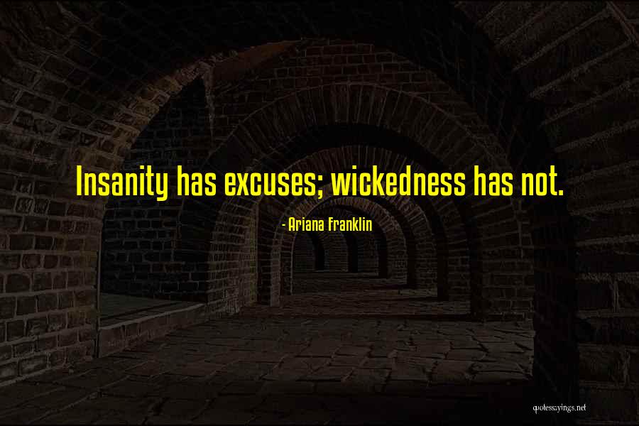 Khairabad Uttar Quotes By Ariana Franklin Khairabad Uttar Quotes By Ariana Franklin