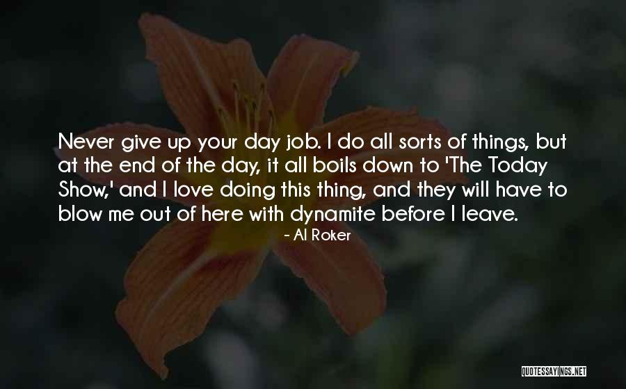 Khairallah College Quotes By Al Roker Khairallah College Quotes By Al Roker