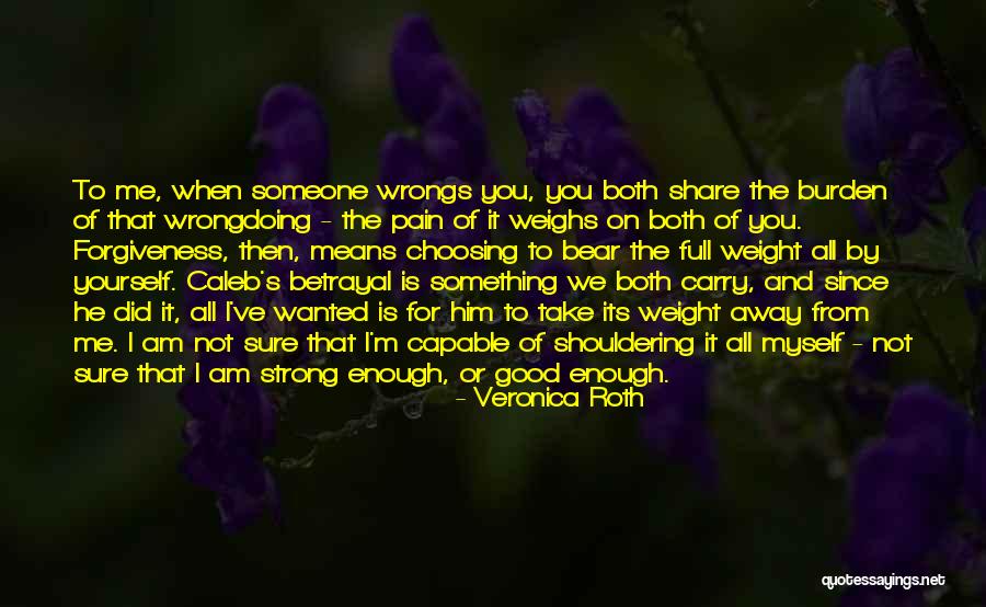 Khairul Sundori Quotes By Veronica Roth Khairul Sundori Quotes By Veronica Roth