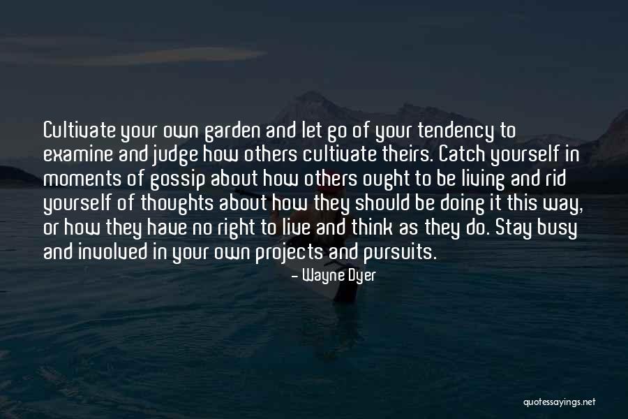 Khaitan Law Quotes By Wayne Dyer Khaitan Law Quotes By Wayne Dyer