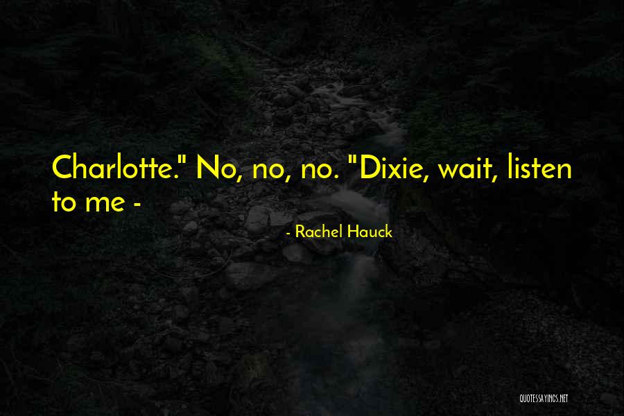 Khakhathi Quotes By Rachel Hauck Khakhathi Quotes By Rachel Hauck