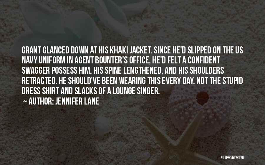 Khaki Quotes By Jennifer Lane