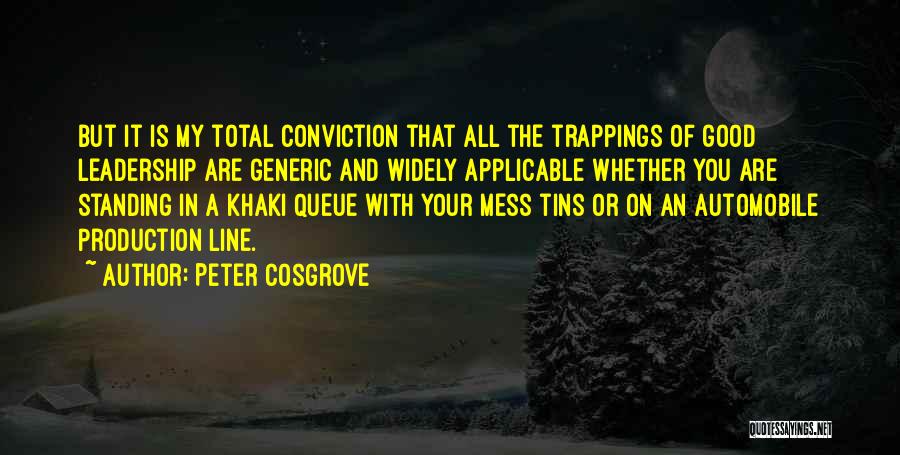 Khaki Quotes By Peter Cosgrove