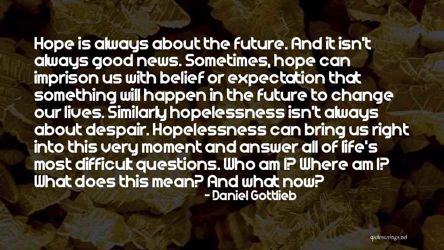 Khaki Skirts Quotes By Daniel Gottlieb Khaki Skirts Quotes By Daniel Gottlieb