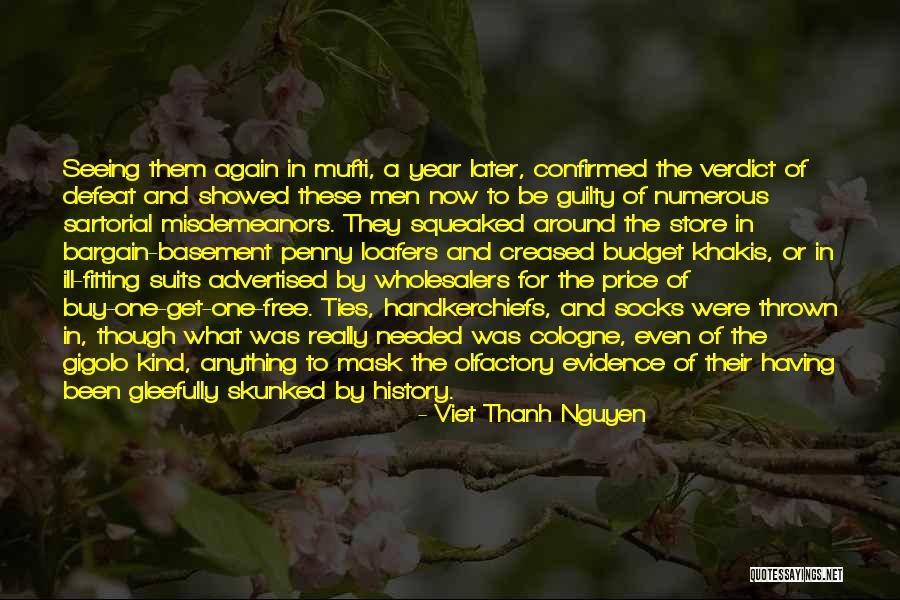 Khakis Co Quotes By Viet Thanh Nguyen Khakis Co Quotes By Viet Thanh Nguyen