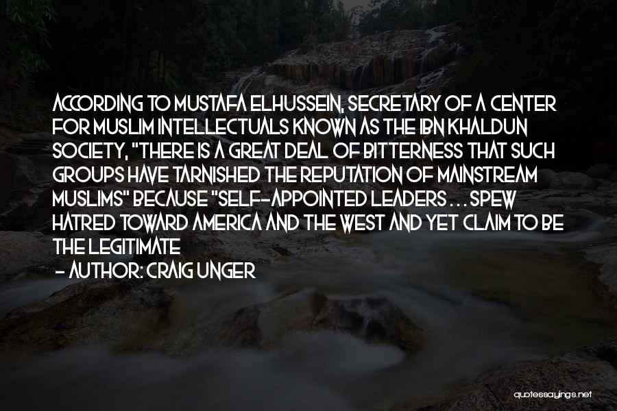 Khaldun Quotes By Craig Unger