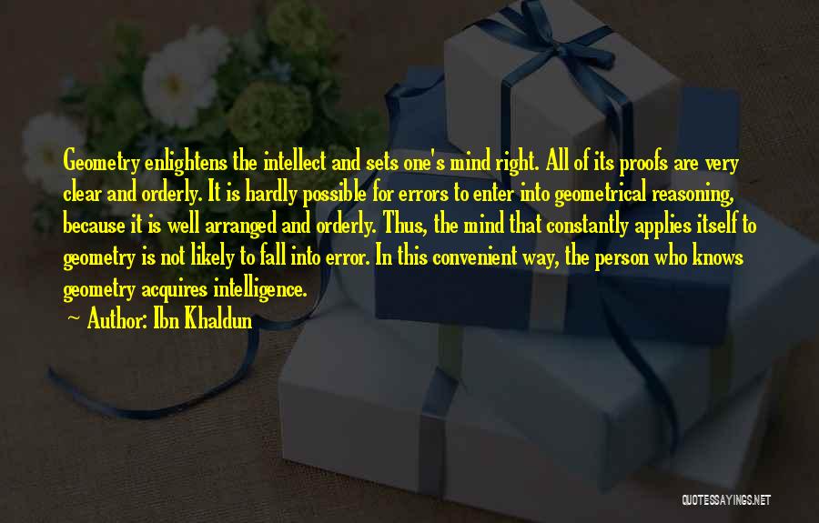 Khaldun Quotes By Ibn Khaldun