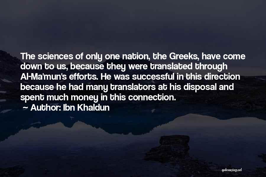 Khaldun Quotes By Ibn Khaldun