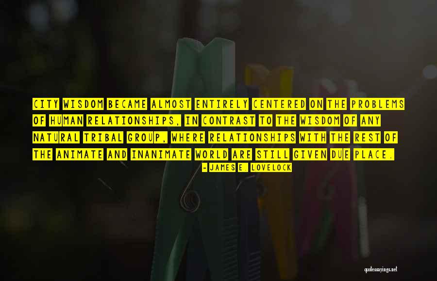 Khaldun Rasheed Quotes By James E. Lovelock Khaldun Rasheed Quotes By James E. Lovelock
