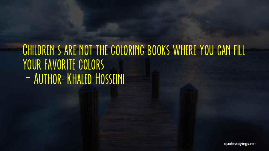 Khaled Hosseini Quotes 1105827