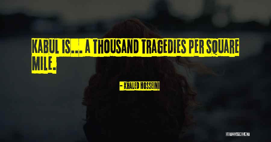 Khaled Hosseini Quotes 1276251 Khaled Hosseini Quotes 1276251