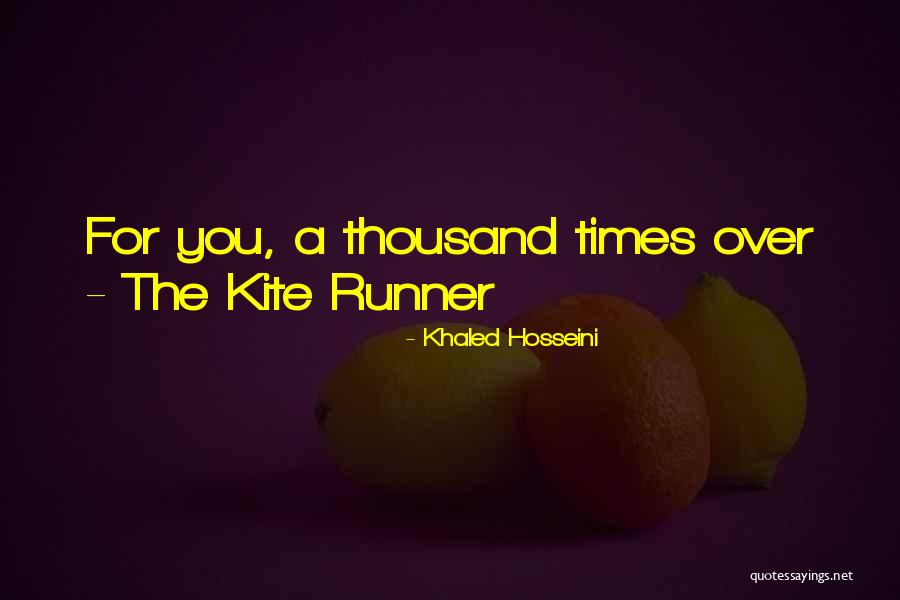 Khaled Hosseini Quotes 1281601