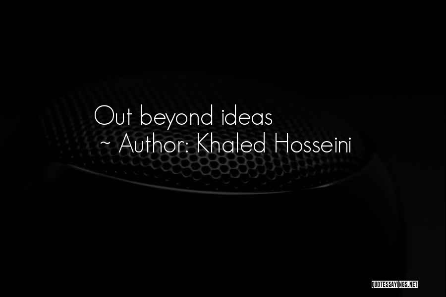 Khaled Hosseini Quotes 1413480