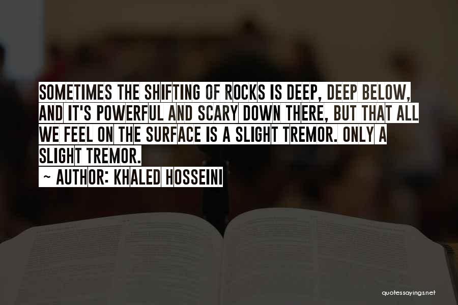 Khaled Hosseini Quotes 309514