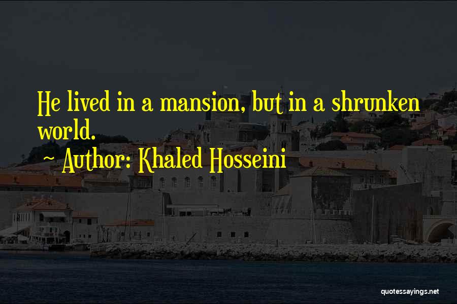 Khaled Hosseini Quotes 413825