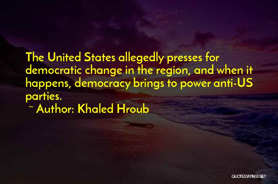 Khaled Hroub Quotes 2194790
