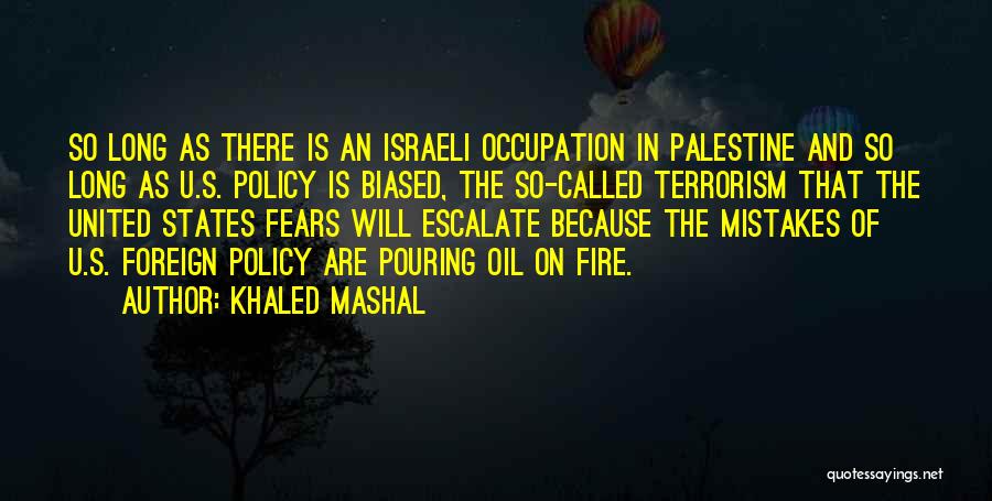 Khaled Mashal Quotes 157011