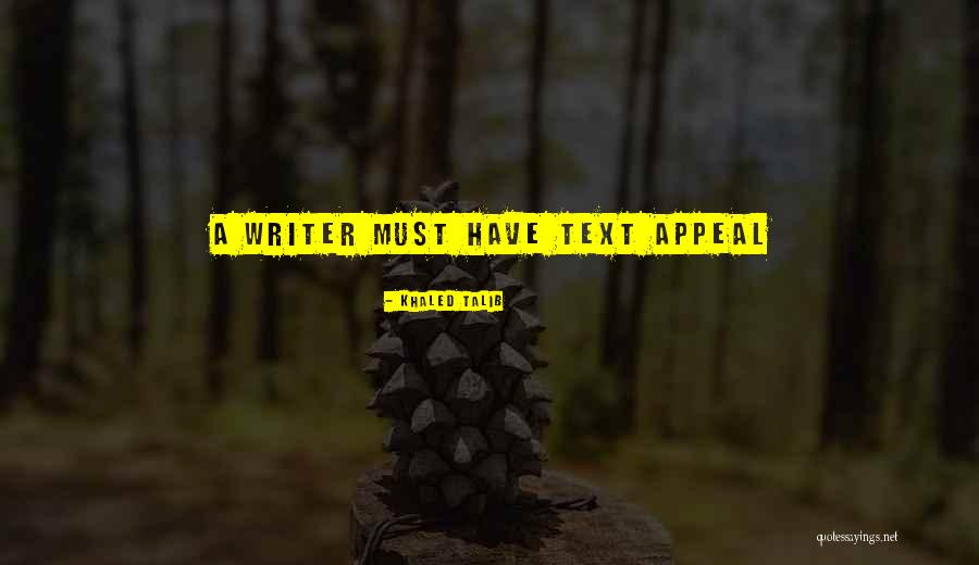 Khaled Talib Quotes 1312038 Khaled Talib Quotes 1312038