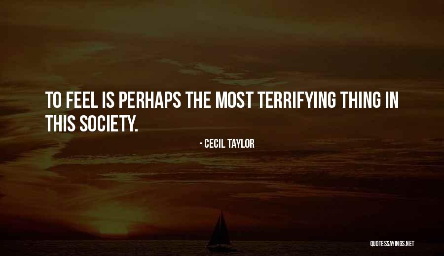 Khaleds War Quotes By Cecil Taylor Khaleds War Quotes By Cecil Taylor