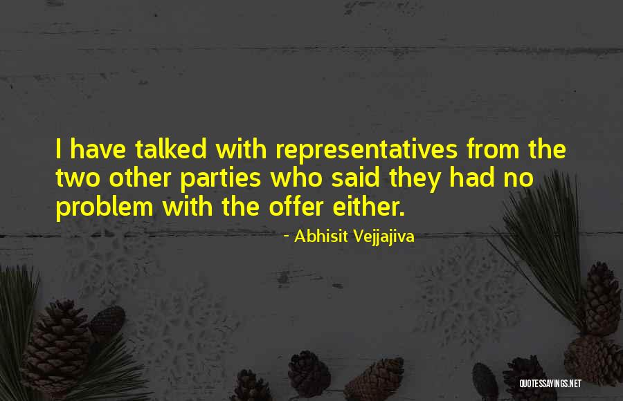 Khaleel Anderson Quotes By Abhisit Vejjajiva Khaleel Anderson Quotes By Abhisit Vejjajiva