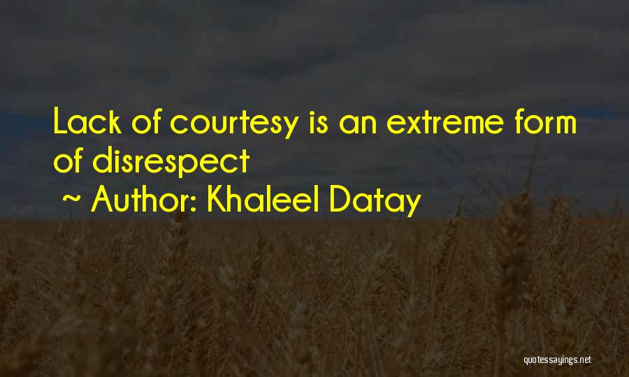Khaleel Datay Quotes 538710