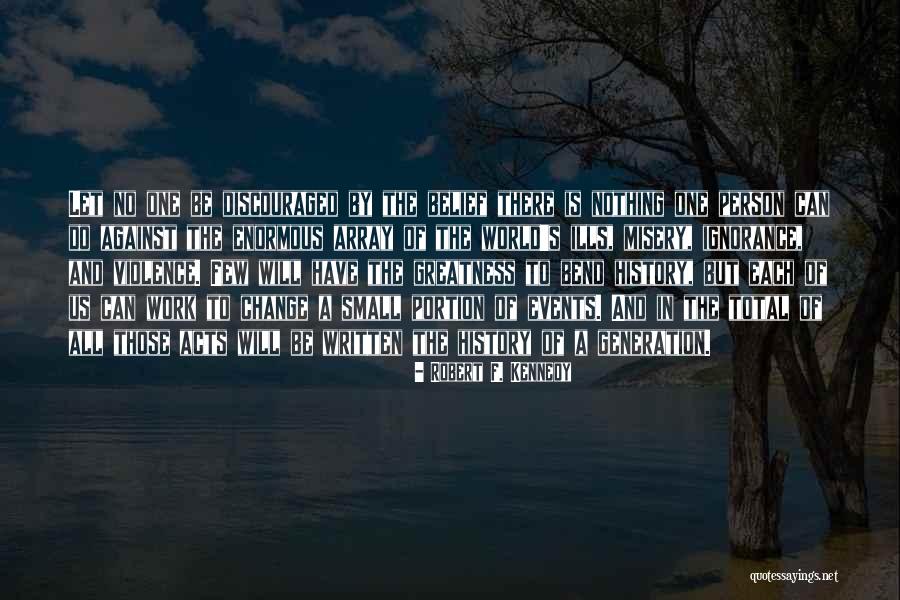 Khaleeq Ahmed Quotes By Robert F. Kennedy Khaleeq Ahmed Quotes By Robert F. Kennedy