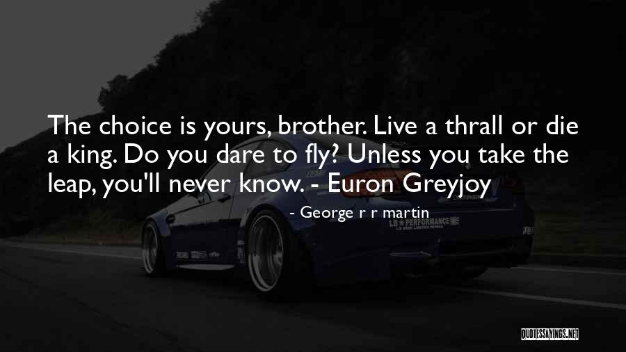 Khaleh Farzi Quotes By George R R Martin Khaleh Farzi Quotes By George R R Martin