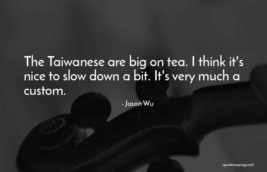 Khaleh Rizeh Quotes By Jason Wu Khaleh Rizeh Quotes By Jason Wu