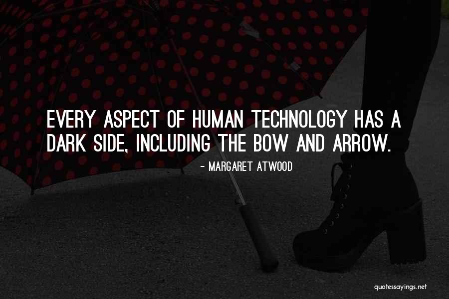 Khalia Braswell Quotes By Margaret Atwood