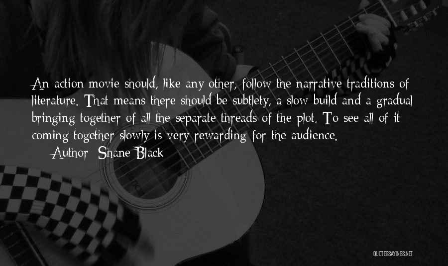 Khalib Music Quotes By Shane Black