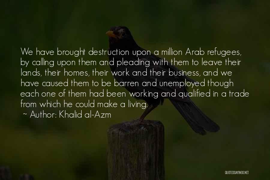 Khalid Al-Azm Quotes 259159