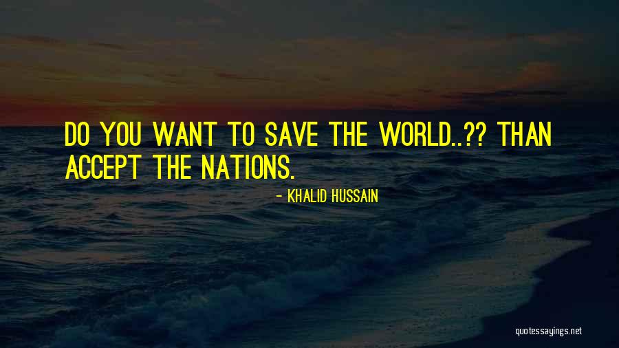 Khalid Hussain Quotes 2011195